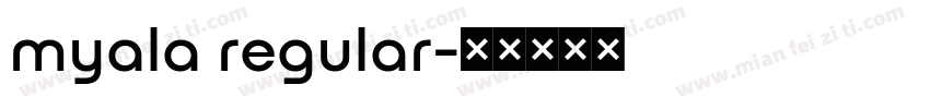 myala regular字体转换